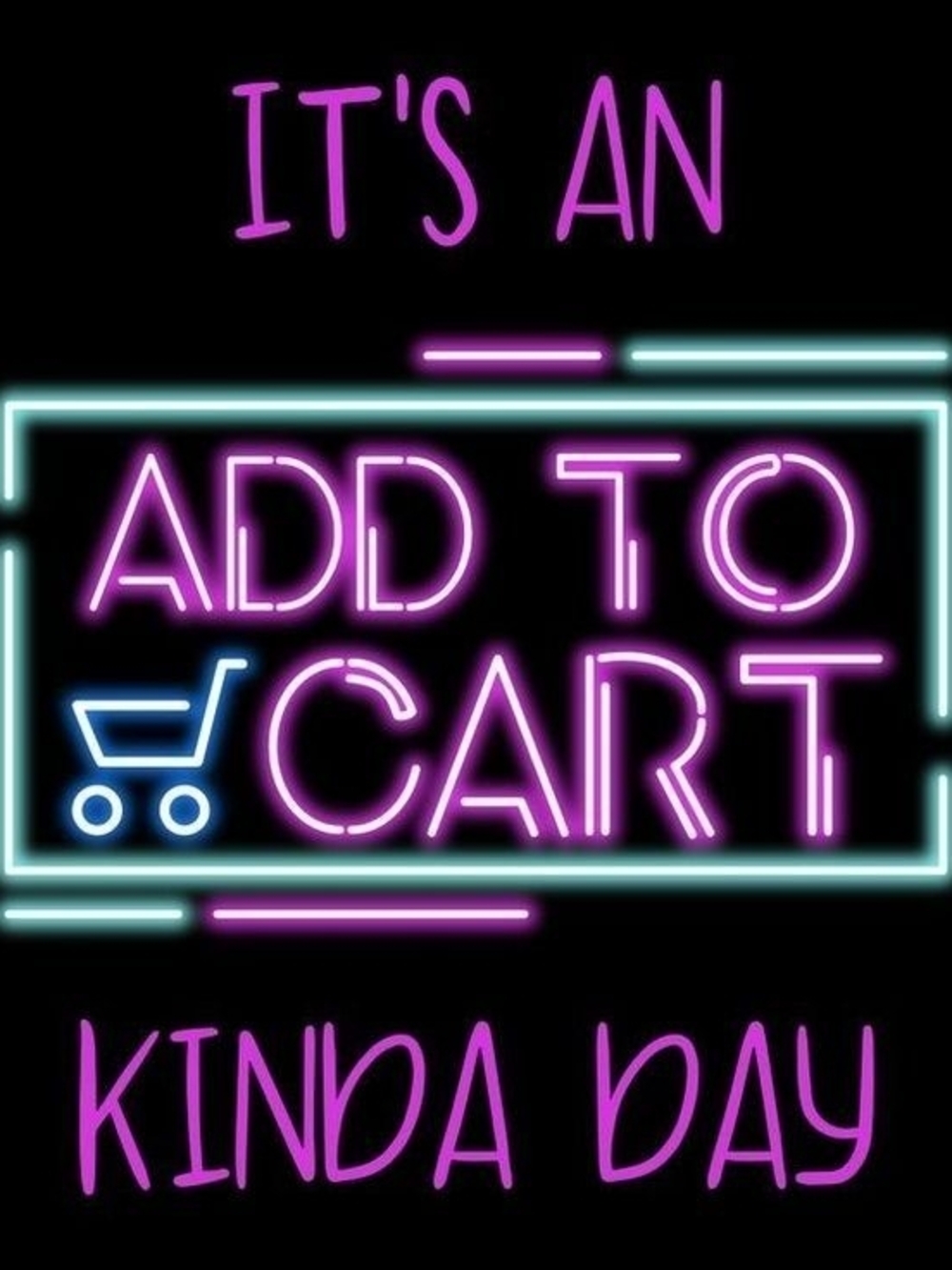 Neon "Add to Cart" Graphic Print in Pink & Teal